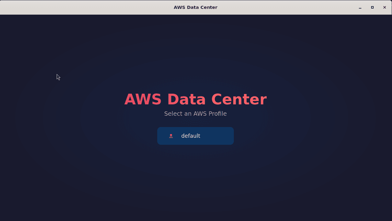 AWS Data Center — profile selection screen